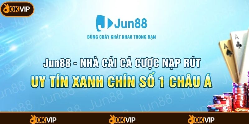Jun88 nổi bật ở những lựa chọn giải trí nào